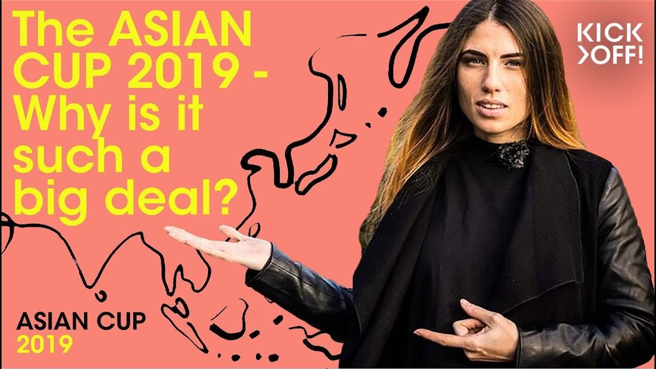 The AFC ASIAN CUP 2019 - Why is it such a big deal?