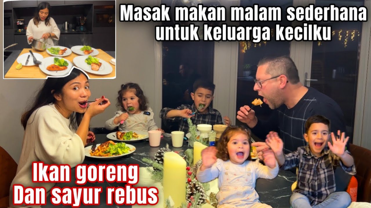 MASAK MAKAN MALAM SEDERHANA UNTUK KELUARGA KECILKU, IKAN GORENG DAN SAYUR REBUS