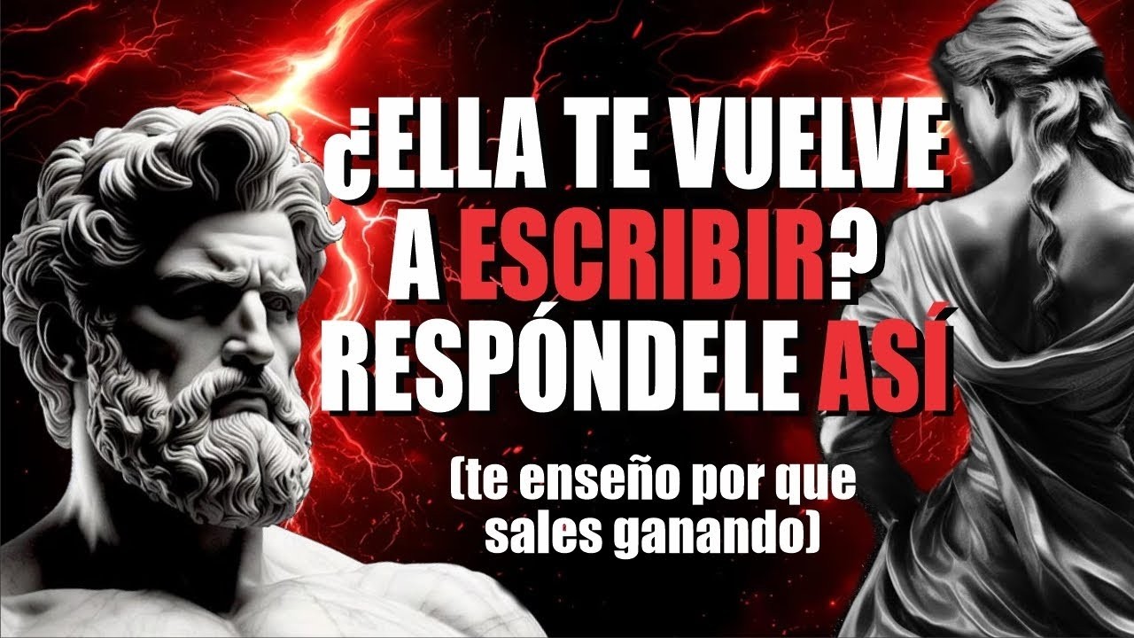 Cómo Responder Cuando Ella Te Escribe Después del Silencio - ESTOICISMO