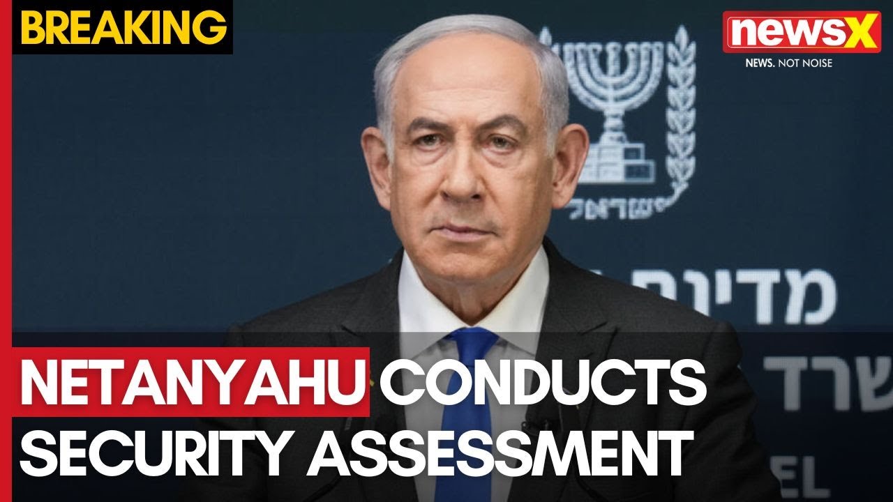 Netanyahu Conducts Security Assessment After Israeli Air Strikes on Iran | NewsX