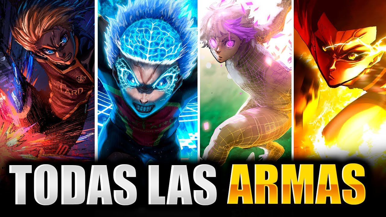 DE LA PEOR A LA MEJOR HABILIDAD / ARMA DE BLUE LOCK