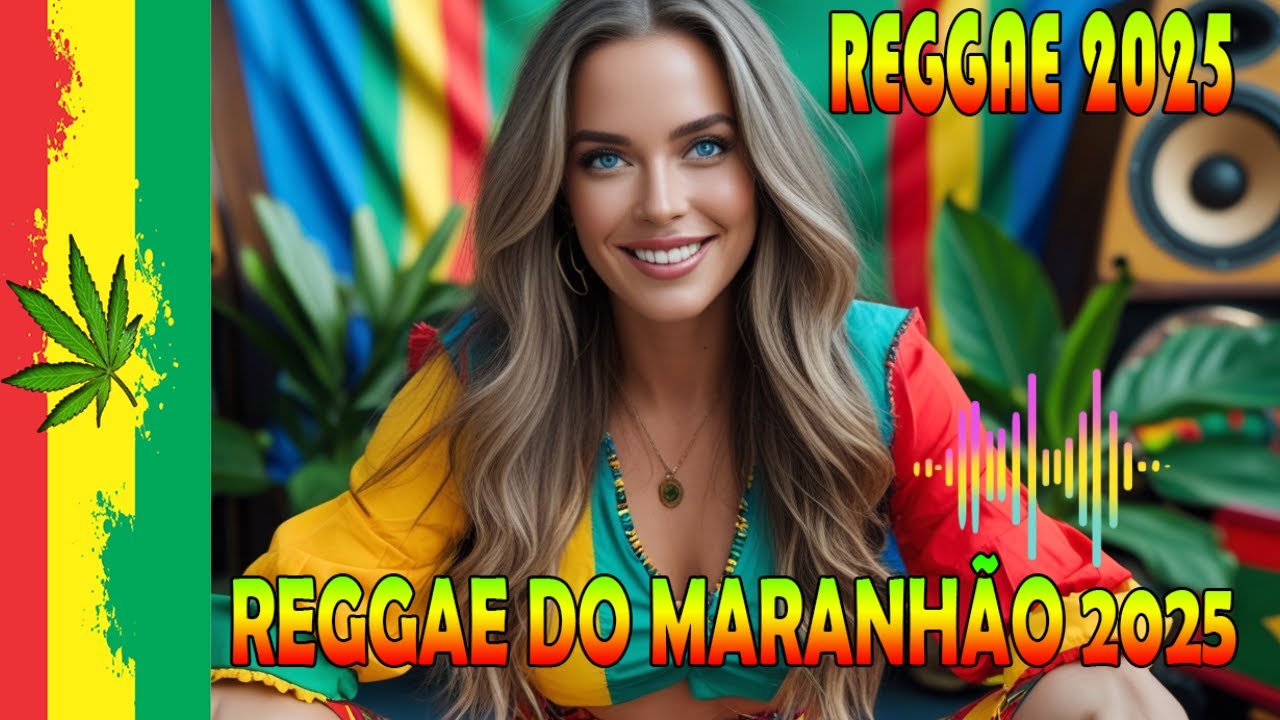 Reggae Maranh&atilde;o & Internacional 2025 ✨ Roots Selection