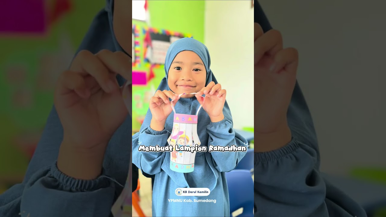 RANGKAIAN KEGIATAN RAMADHAN RAMAH ANAK 1447 H - KB DARUL KAMILIN PAUD Binaan YPMNU Kab. Sumedang