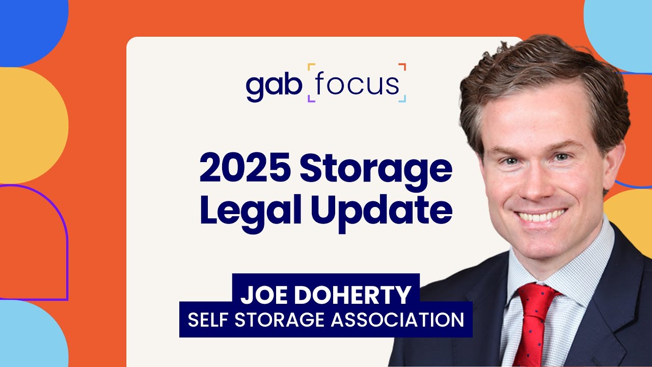 2025 Self Storage Legal Update - Gabfocus Episode 77