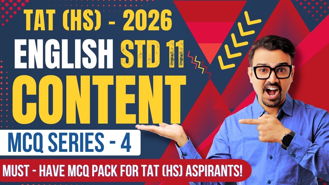 TAT (HS) English Std 11 | Content MCQ Series 4 | Most Important Questions