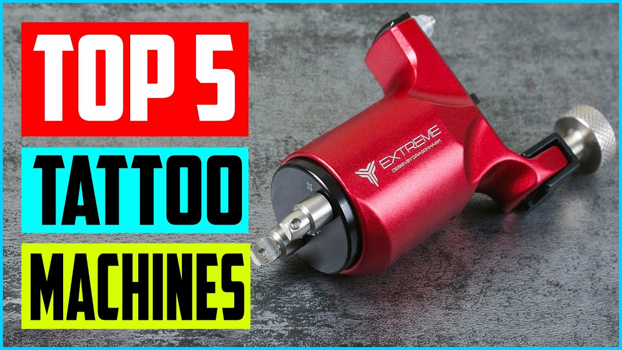 Best Tattoo Machines in 2023