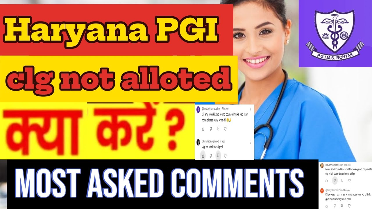 PGI counselling round 1 cutoff & clg alloted🔥most asked qu.#pgimer#nursing#pgimsrohtak#bscnursing