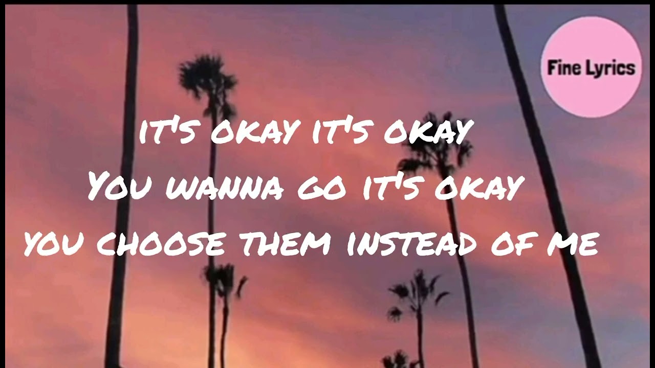 it's okay_-_Don Kalas_-_official lyrics