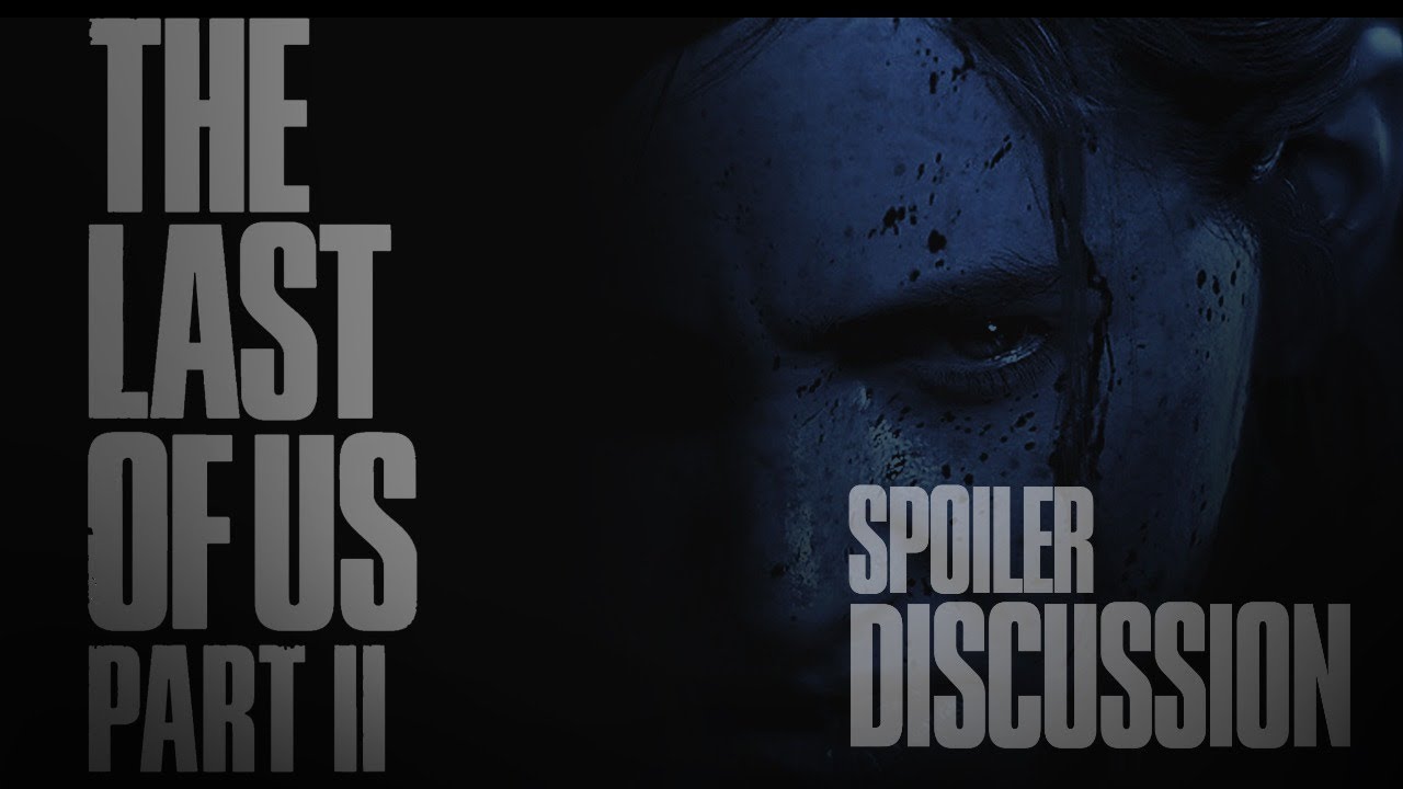 The Yap of Us Episode 10: Game Spoilers Discussion