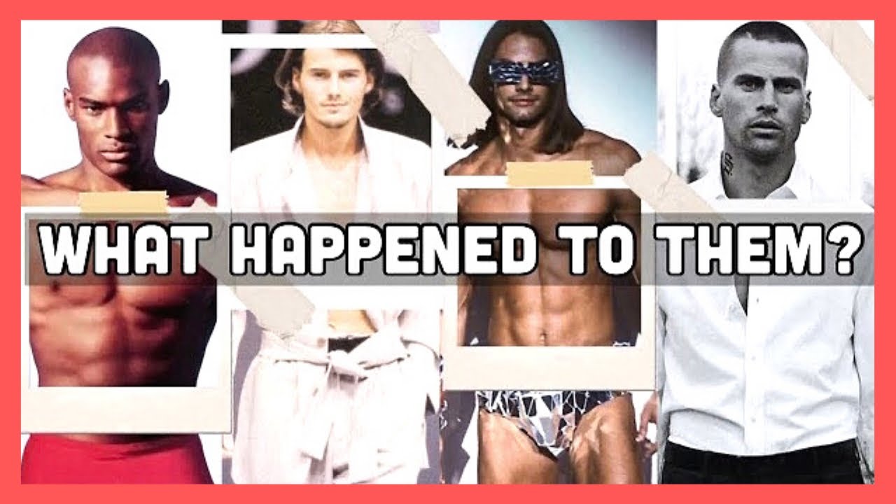 What Happened to the 90s Male Supermodels? (Marcus, Tyson, Mark, Alex)