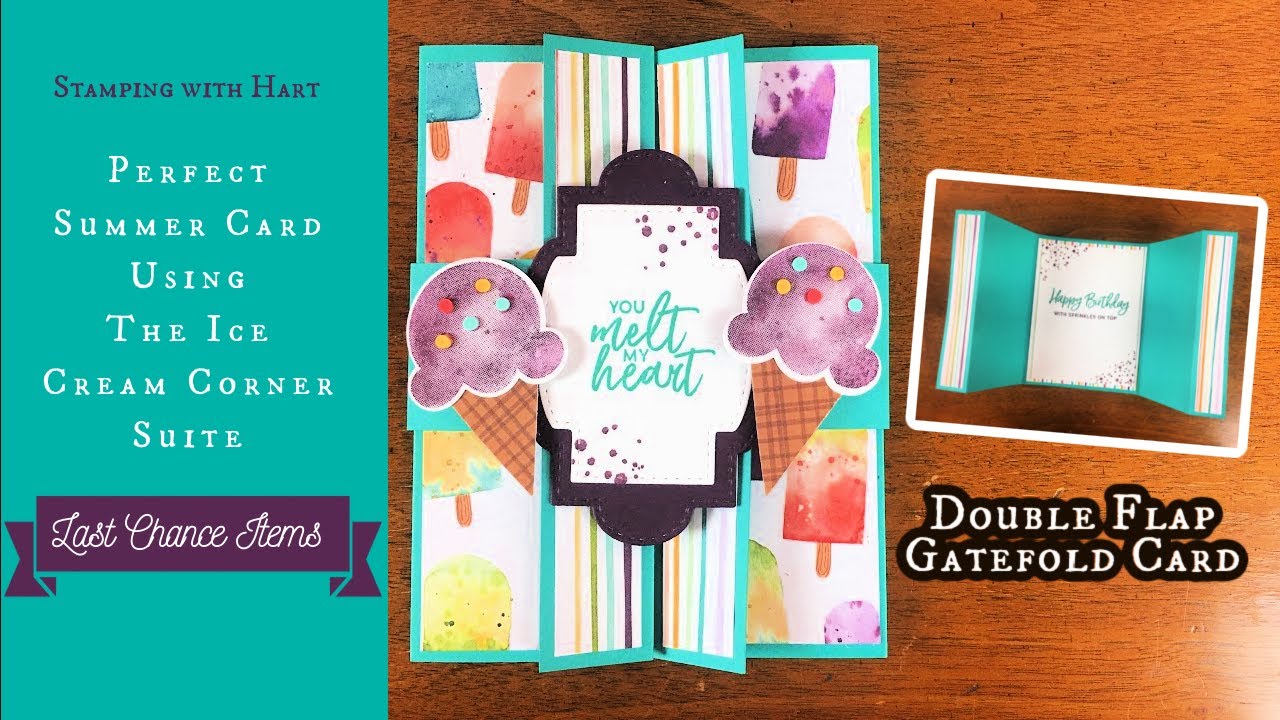 Sweet Ice Cream Double Flap Gatefold Card & 6 DAYS LEFT to Sign Up for the Strawberry Online Class
