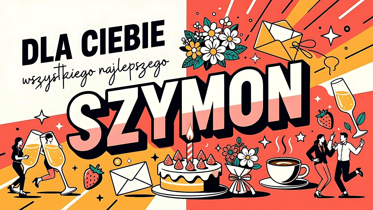 SZYMON 🎙️ Piosenka na imieniny Szymona 💌 Wyślij te życzenia Szymonowi
