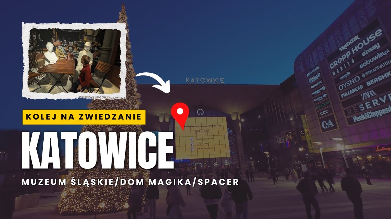 Kolej na zwiedzanie - KATOWICE
