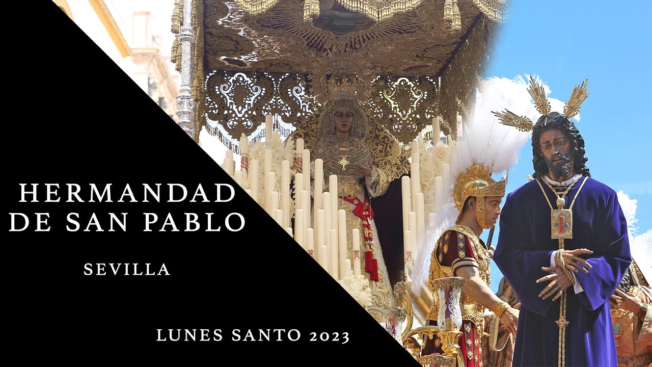 HERMANDAD POLIGONO SAN PABLO, LUNES SANTO 2023