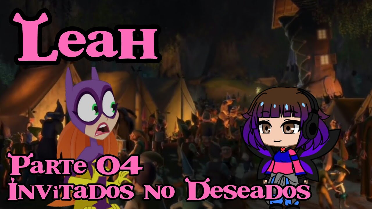 Leah (Shrek) Parte 04- Invitados no Deseados