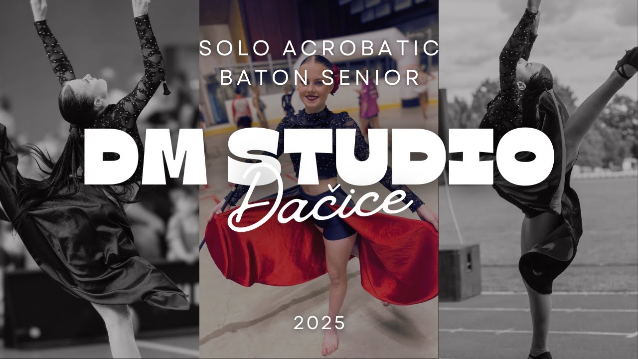 DM Studio Dačice - solo acrobatic baton senior 2025, Ema Lilien Krištofová