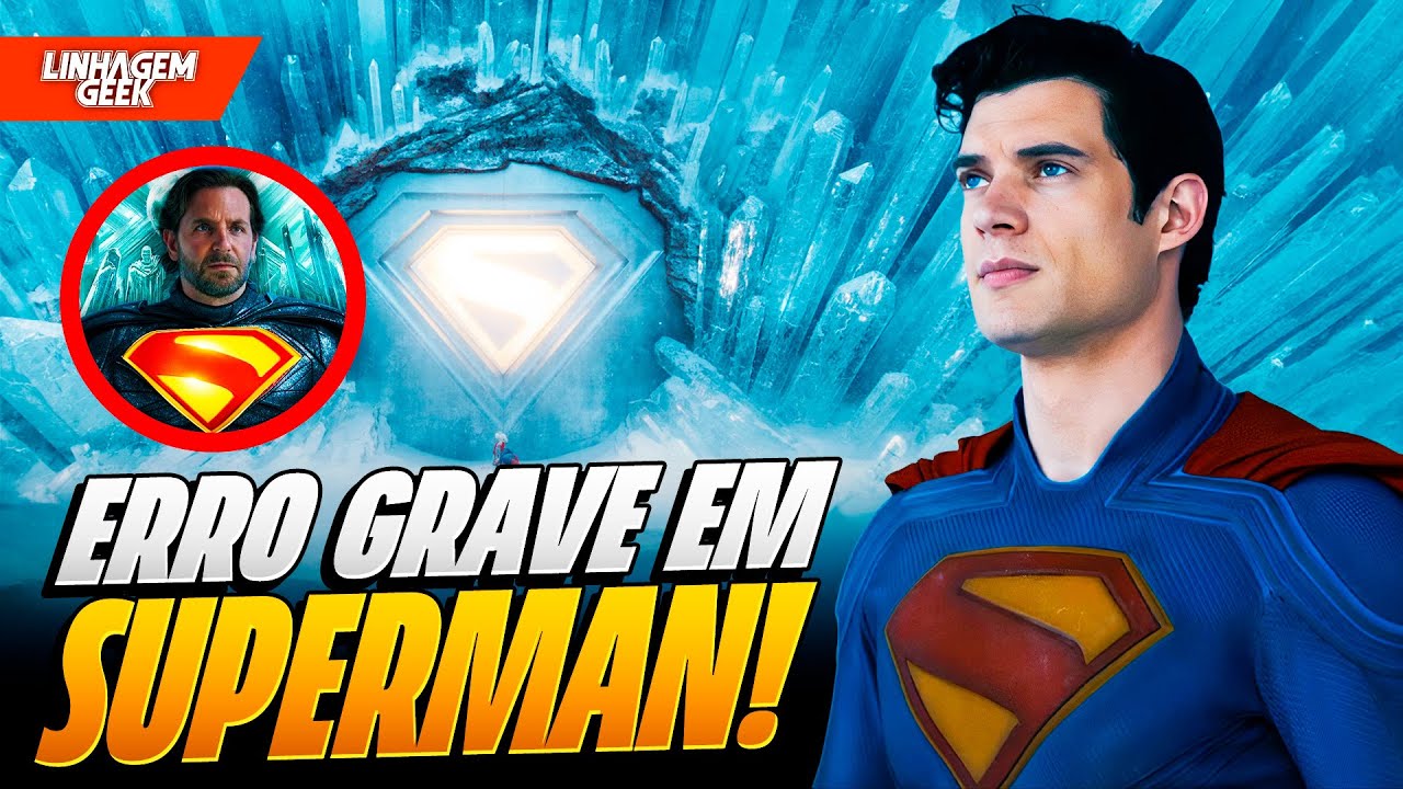 GRAVÍSSIMO! O MAIOR PROBLEMA DO FILME DO SUPERMAN! (QUE PODE SER CORRIGIDO)