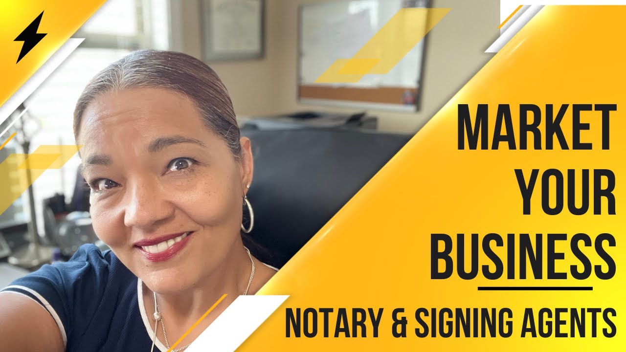 Tips on Marketing your Notary Business/Signing Agents/Mobile Notary