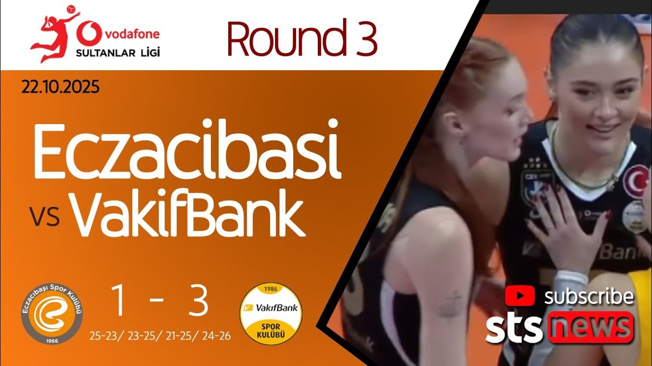 Highlight 🟡 ECZACIBASI Kalah Menghadapi VAKIFBANK 🟡 Sultanlar Ligi round 3 2025/26
