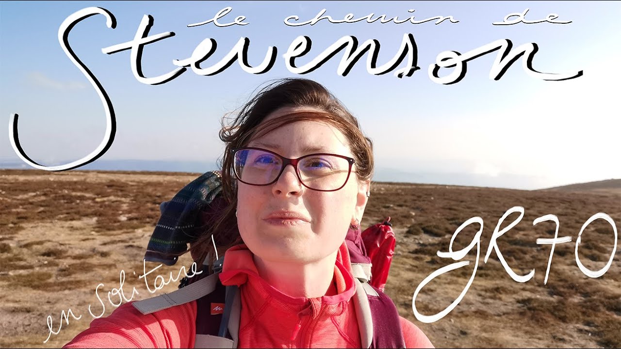 Les Petits Carnets en Vadrouille 1 : GR70 - Le chemin de Stevenson !