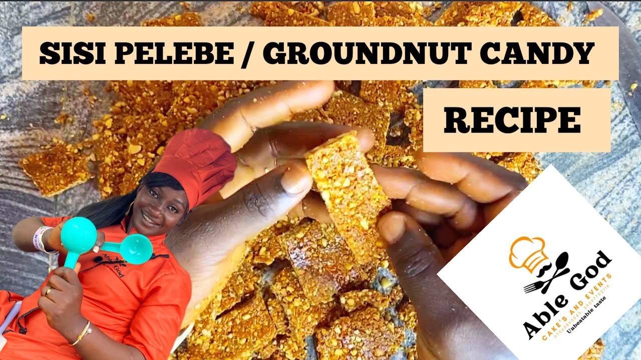 SISI PELEBE GROUNDNUT CANDY RECIPE | Traditional West African Treat | Easy & Delicious