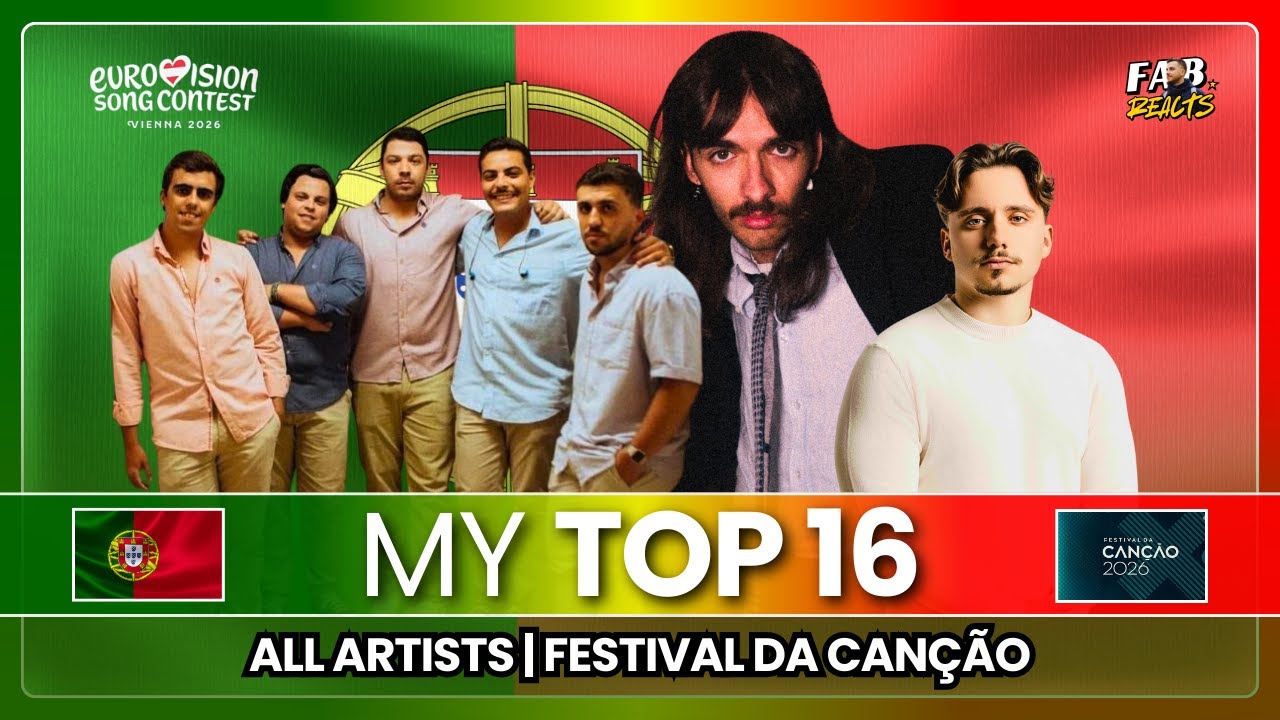 My Top 16 | Festival da Can&ccedil;&atilde;o 2026: BEFORE LIVE SHOW | PORTUGAL 🇵🇹 ESC 2026 🎶😍 #esc2026