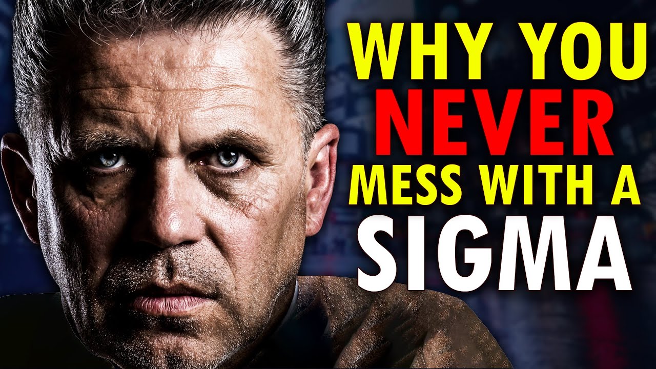 Why You Should Never MESS With A SIGMA MALE