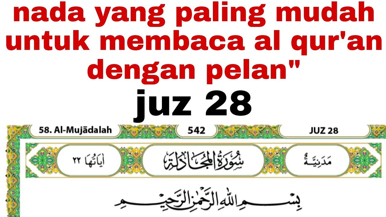 pakai nada ini saja kalau ingin mudah membaca al qur'an #juz28