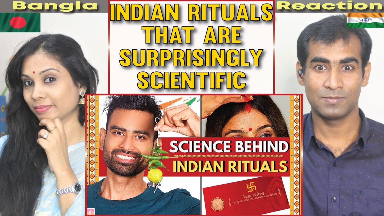 Bangladeshi Reaction on 11 Common Indian Rituals that are Surprisingly Scientific 🇮🇳
