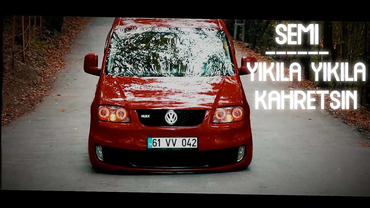 Semi & Yıkıla Yıkıla Kahretsin