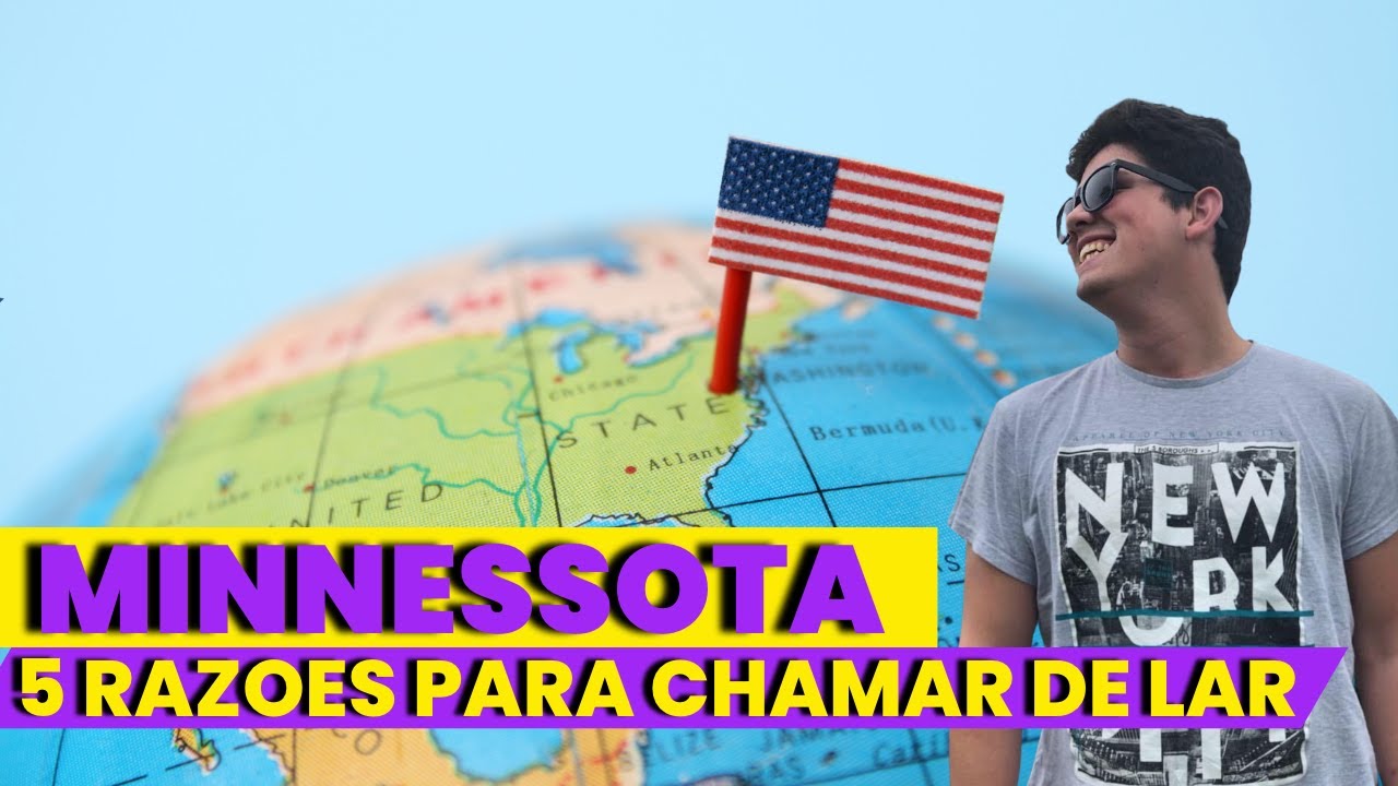 5 RAZOES PARA MORAR EM MINNESOTA