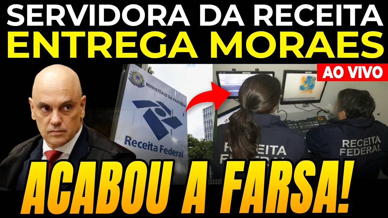 AO VIVO🚨ERRO GRAVE DE MORAES - Servidora da receita federal tem provas vazadas por advogado
