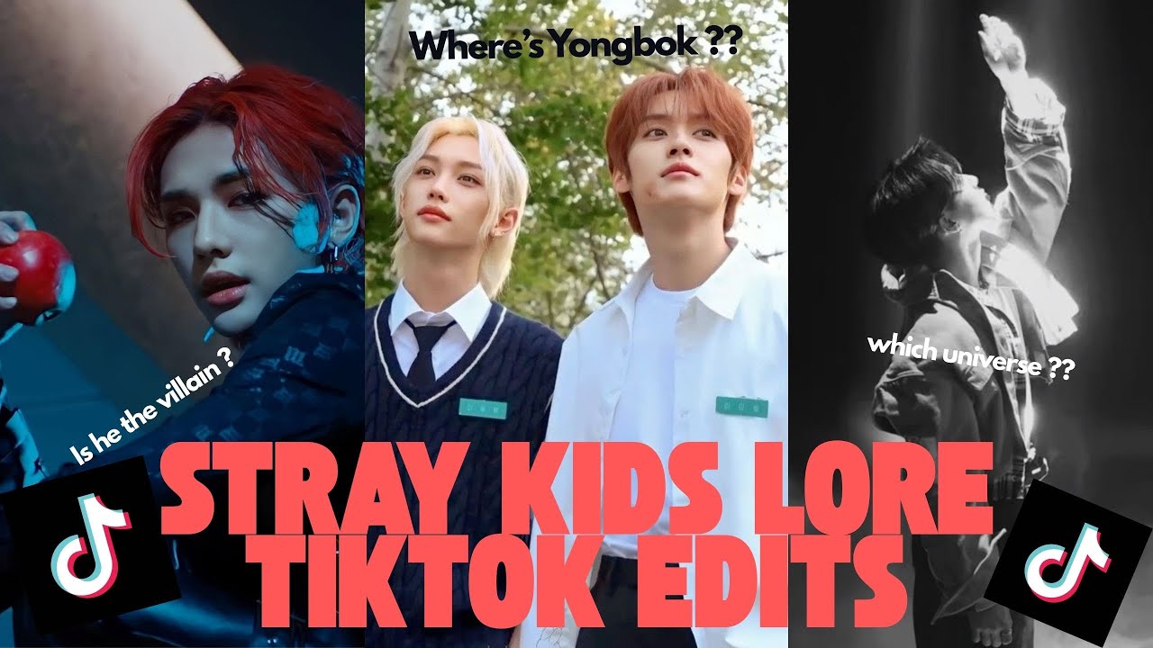 SKZ LORE TIKTOK EDITS BC EVERYTHING IS CONNECTED !!!