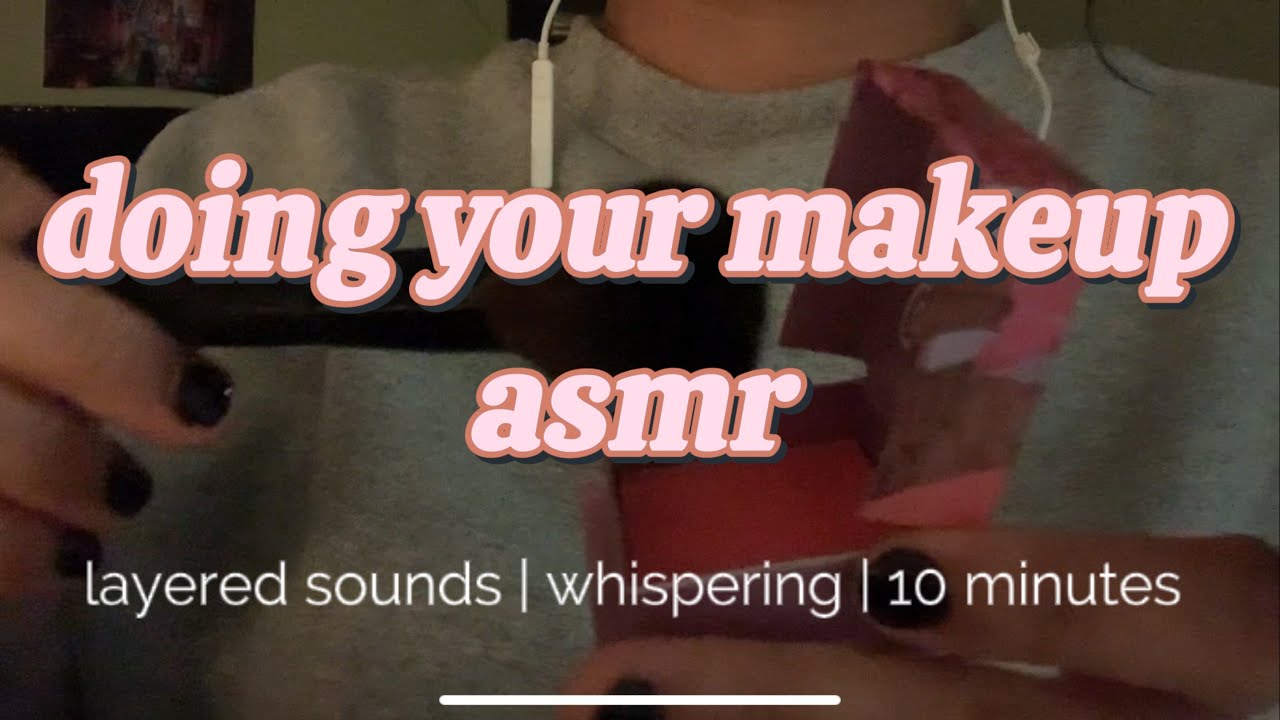 DOING YOUR MAKEUP ASMR 💄💕 | layered sounds | whispering & tapping | lofi | 10 min