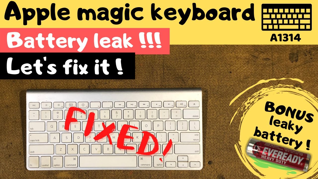 Apple keyboard  battery leak