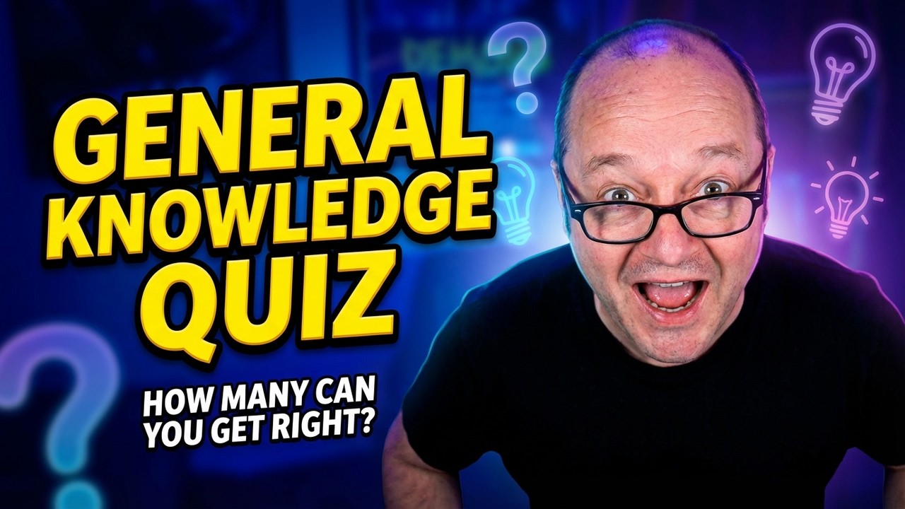 General Knowledge Quiz – How Many Can You Get Right?