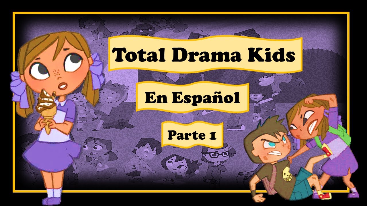 Total Drama Kids en español parte1