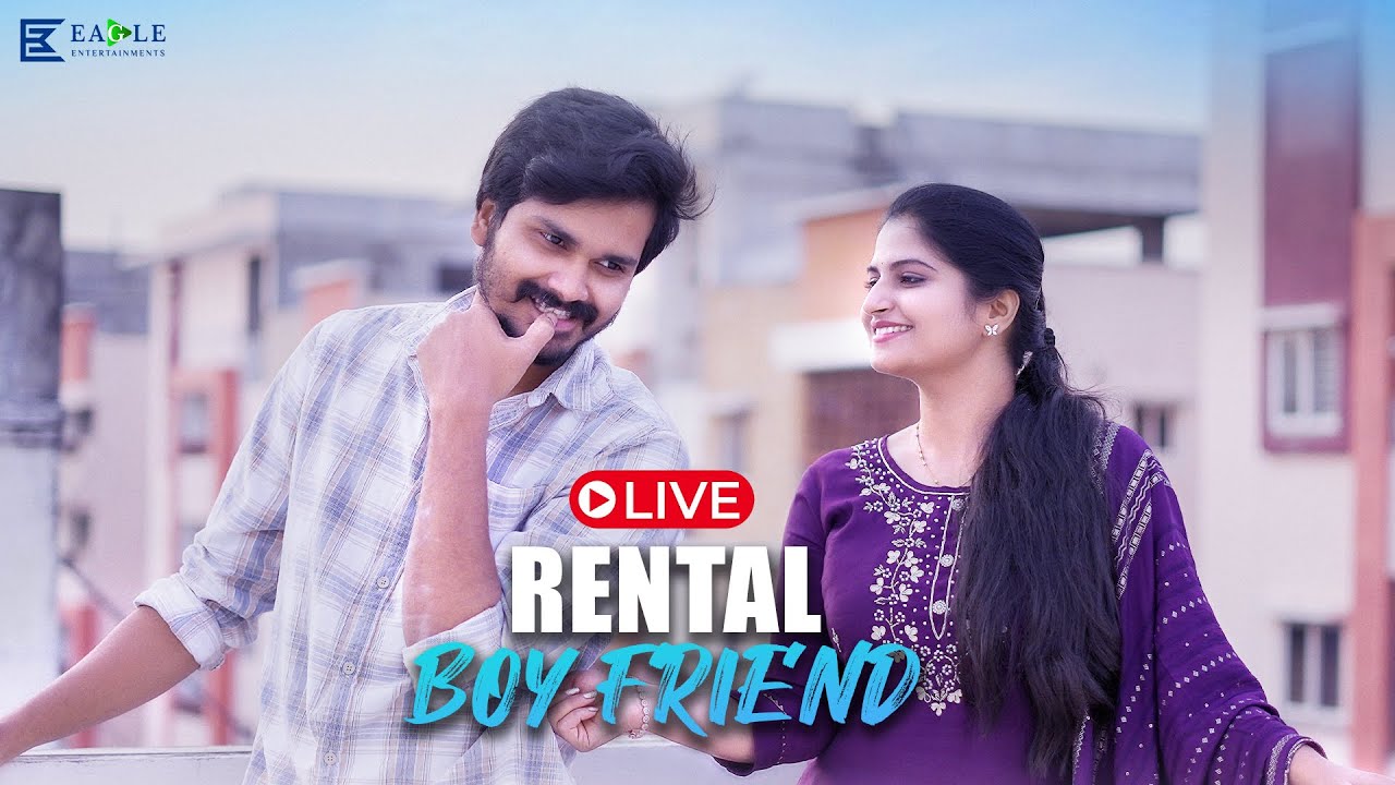Live🔴 : Rental Boyfriend Web Series | Rupa Muggalla | Harsha Chaitanya | Eagle Entertianments