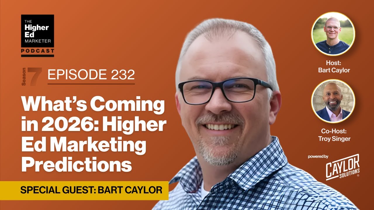 What’s Coming in 2026: Bart’s Higher Ed Marketing Predictions (It’s not all AI)