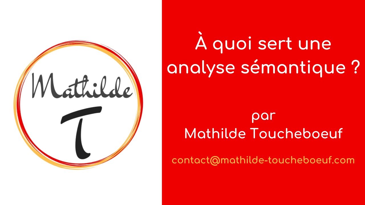 À quoi sert une analyse sémantique ?