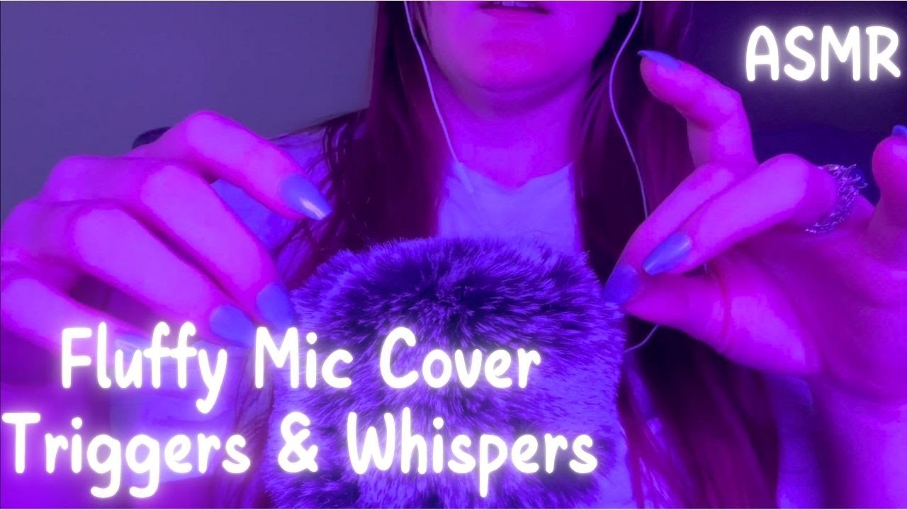 Fluffy Mic Cover Triggers with Cozy Whispers ASMR