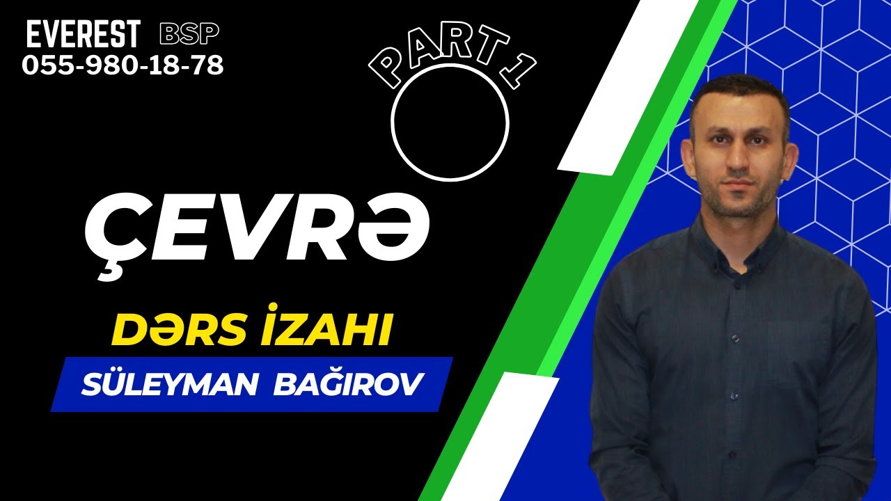 Çevrə part 1