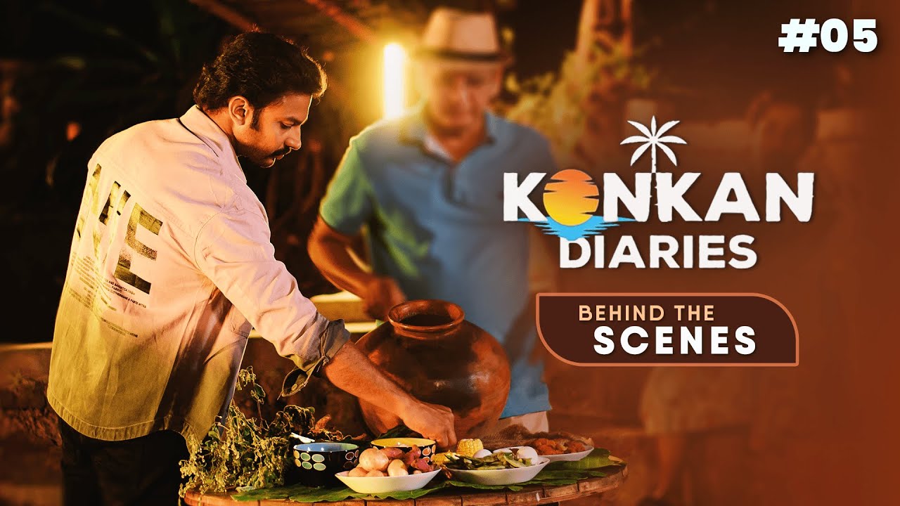 Konkan Diaries - 05 | Behind the Scenes | Addinath Kothare | Zee Zest | #konkandiaries #vlog