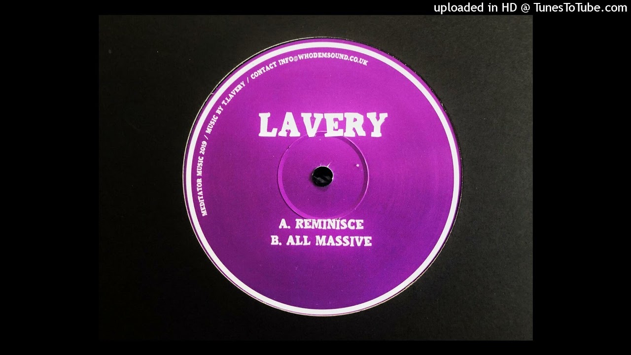 Lavery - Reminisce