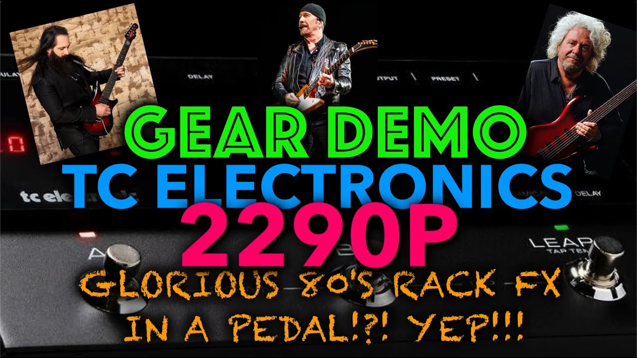 TC ELECTRONICS 2290P DEMO | ALL PRESETS! | #tcelectronics #quadcortex #jamestyler