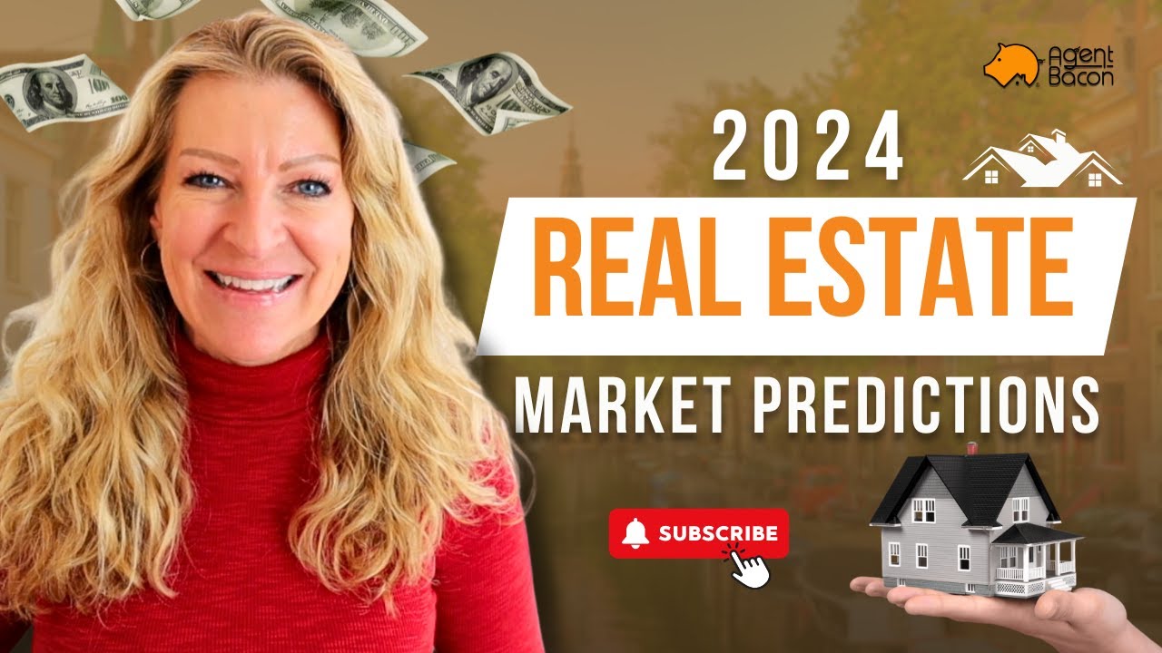 2024 Real Estate Market Predictions