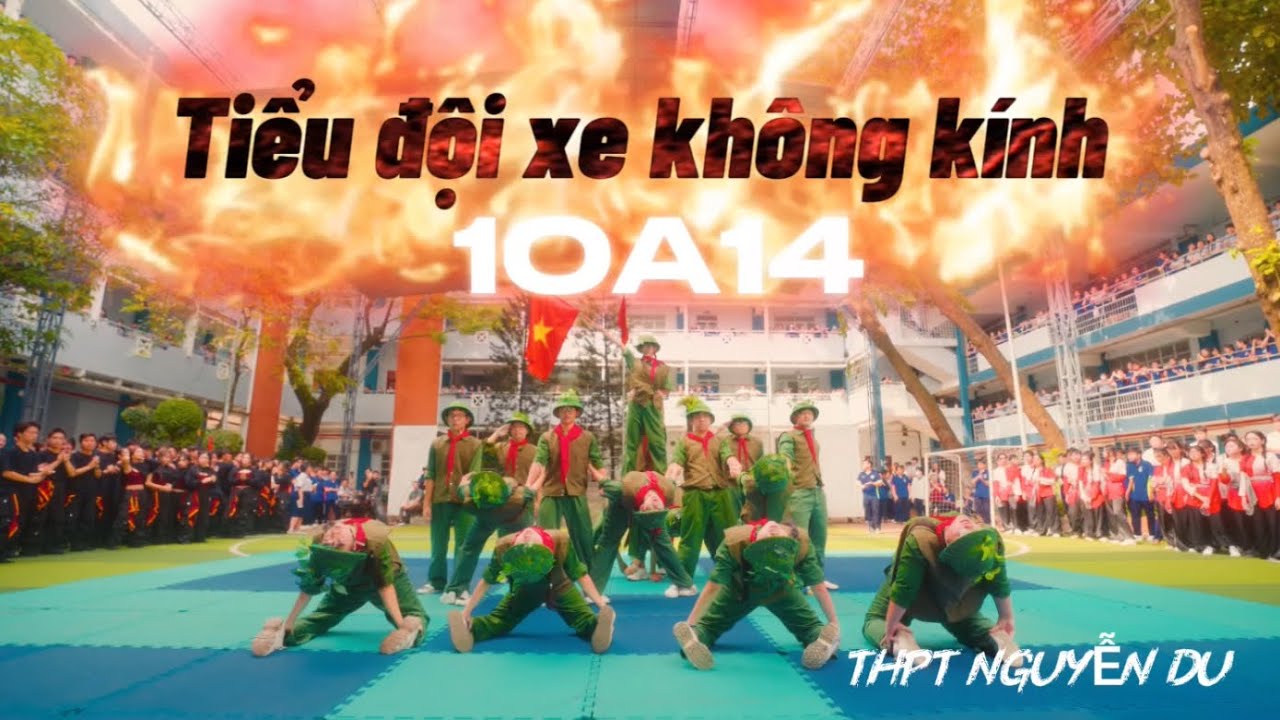 FLASHMOB THPT NGUYỄN DU 10A14 - 2025 | TIỂU ĐỘI XE KHÔNG KÍNH | GIẢI KK