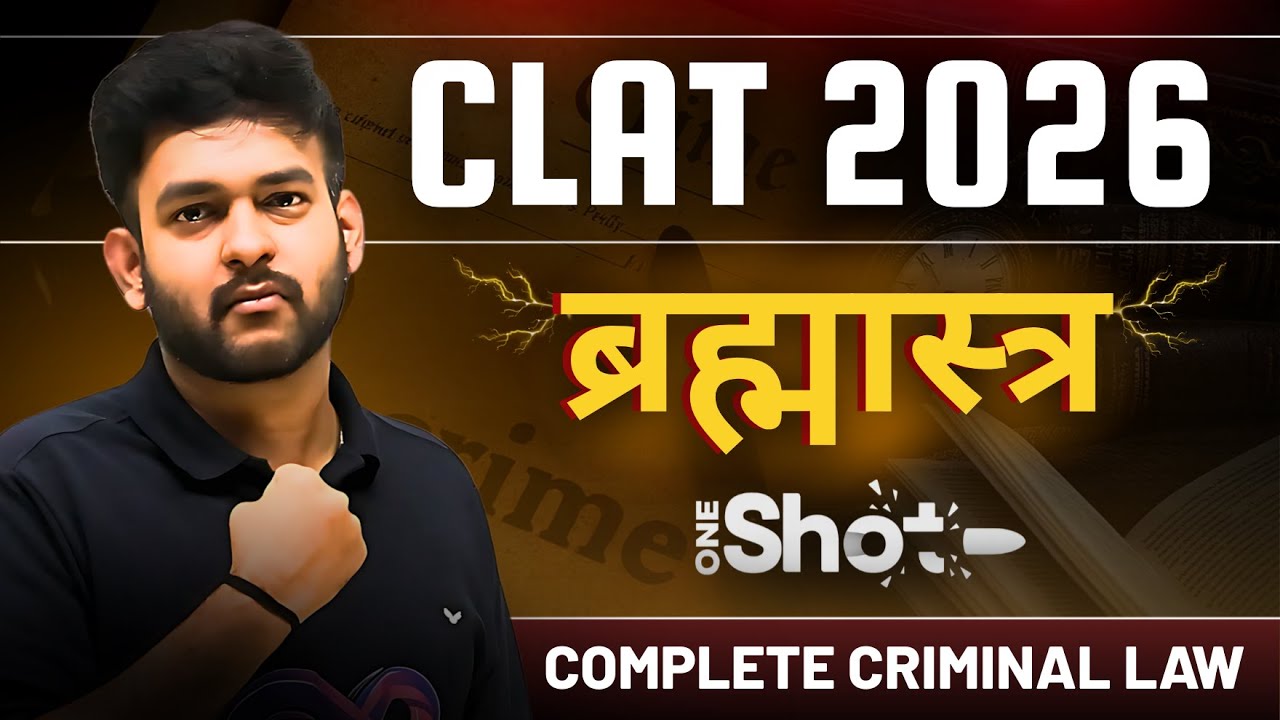 Complete Criminal Law Explained in One Shot - 1 | CLAT 2026 Legal Reasoning | Master Law of Crimes