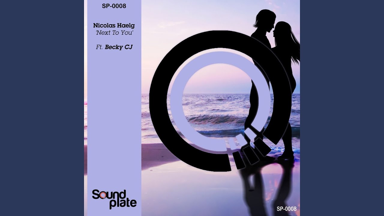 Next to You (feat. Becky CJ)