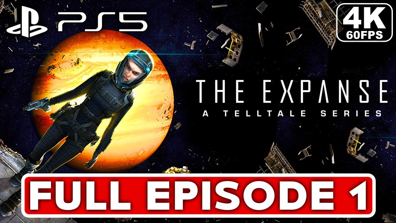 The Expanse A Telltale Series Episode 1 Gameplay Walkthrough FULL GAME [4K 60FPS PS5] No Commentary
